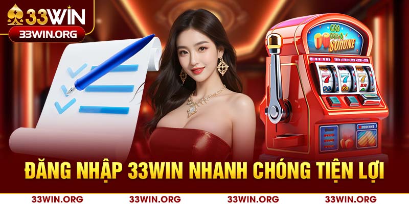 hướng dân đăng nhập 33win