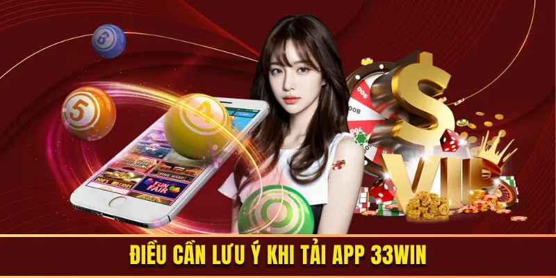 Những điều cần phải lưu ý trong quá trình tải app 